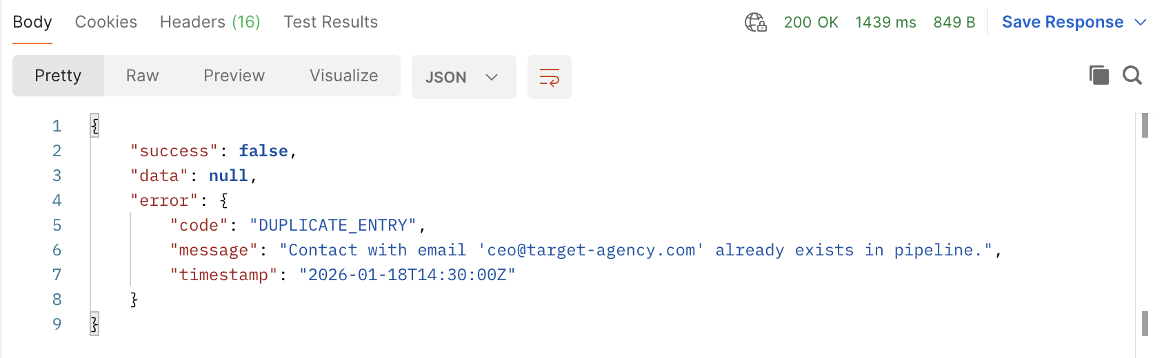 Postman showing HTTP 200 OK despite error body